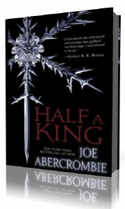 Аудиокнига Abercrombie  Joe  -  Half a King