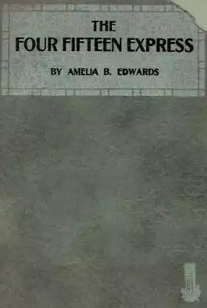 Слушайте бесплатные аудиокниги на русском языке | Audiobukva.ru Эдвардс Амелия, Диккенс Чарльз - Четырехчасовой экспресс
